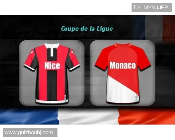 尼斯与摩纳哥法联杯激战在即球迷期待精彩对决