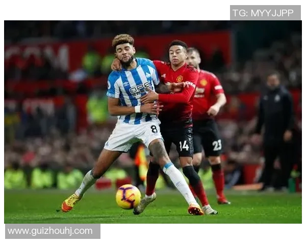 曼联与哈德斯菲尔德的精彩对决结果揭晓比分是多少让我们一起回顾比赛亮点